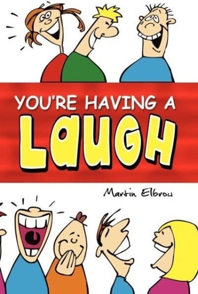 You're Having A Laugh