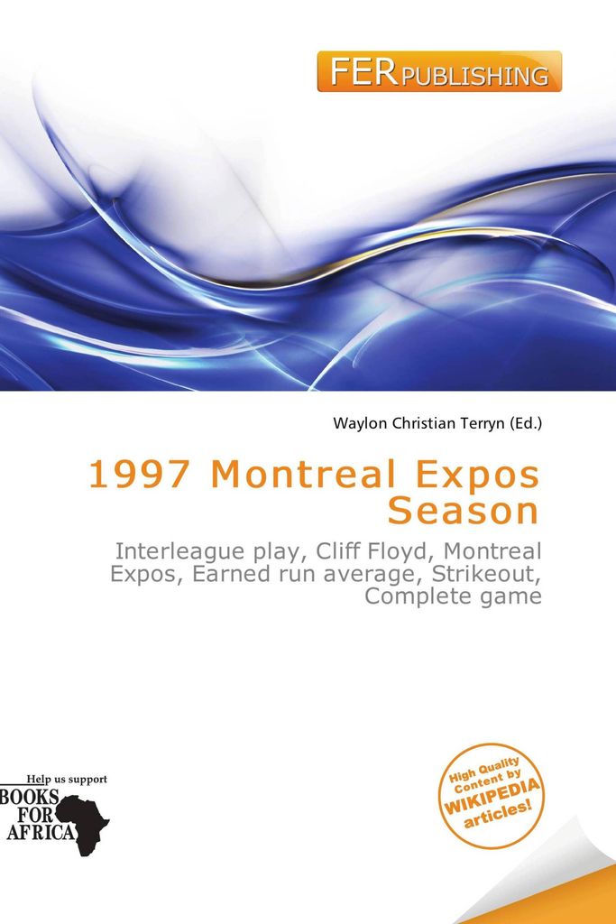 1997 Montreal Expos Season