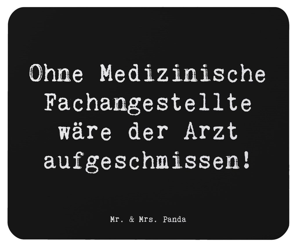 Mr. & Mrs. Panda Mousepad Spruch Medizinische Fachangestellte - Schwarz - Geschenk, Berufsgestaltung, Mouse Pad, Arzt aufgeschmissen, computermatte...