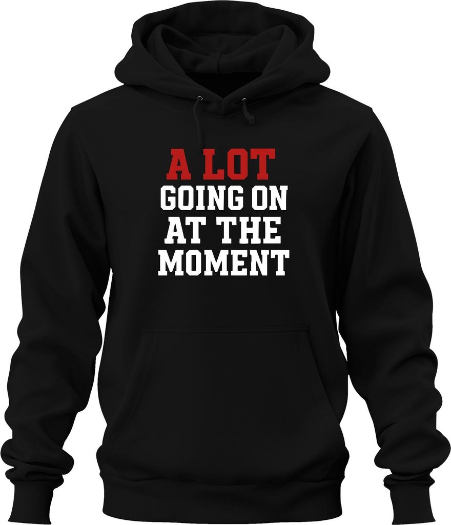 A LOT GOING ON überfordert sarkastisch lustig beschäftigt stressi Uni Hoodie Kapuzenpullover, Schwarz, XXL