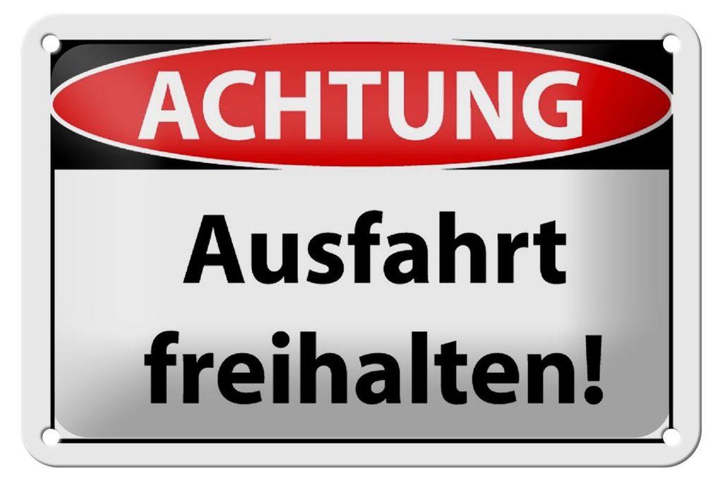 Blechschild Hinweis 18x12cm Achtung Ausfahrt freihalten