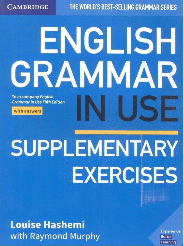 English Grammar in Use Supplementary Exercises Book with Answers