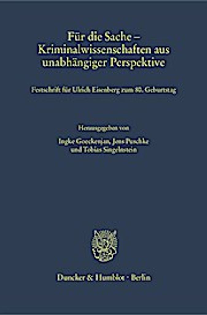 Für die Sache - Kriminalwissenschaften aus unabhängiger Perspektive.