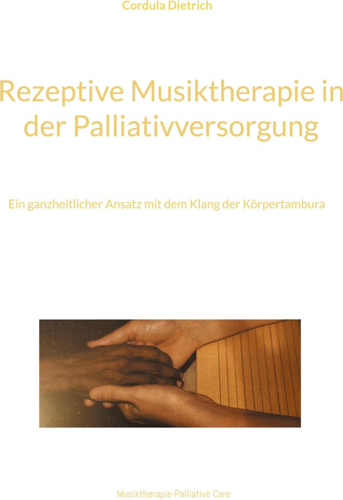 Rezeptive Musiktherapie in der Palliativversorgung