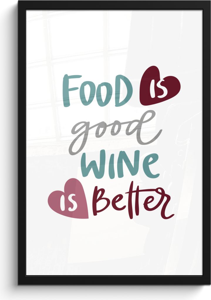 MuchoWow MuchoWow Gerahmtes Poster Weinzitat "Essen ist gut, Wein ist besser" mit Herzen 40x60 cm - Poster mit zchwarzem Bilderrahmen - Papierd...