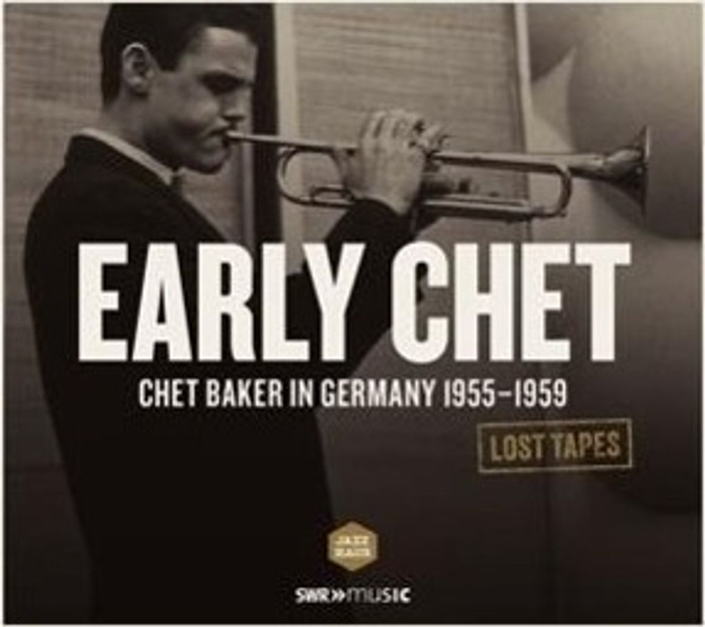 Baker, C: Lost Tapes: Early Chet