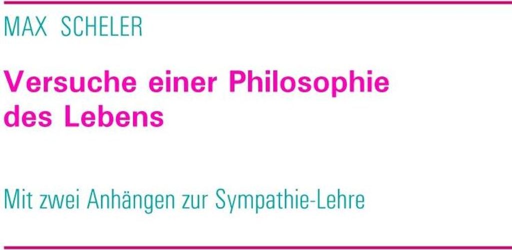 Versuche einer Philosophie des Lebens