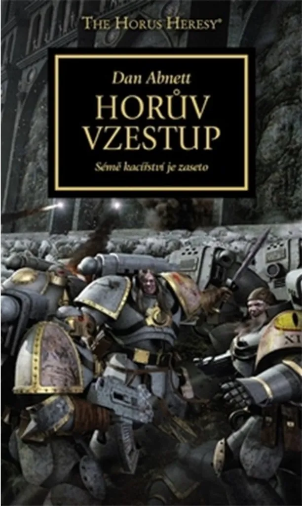 L'Ascension de Horus par Dan Abnett - Roman Warhammer 40,000 en Français