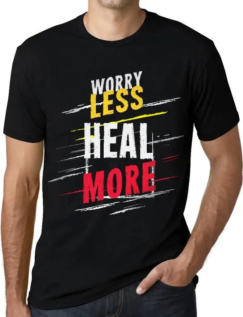 Herren Grafik T-Shirt Weniger sorgen mehr heilen – Worry Less Heal More – Öko-Verantwortlich Vintage Jahrgang Kurzarm Lustige Druck Geburtstag