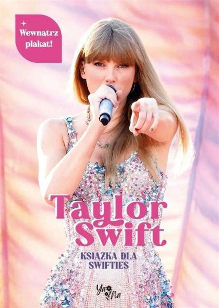 Taylor Swift. Ein Buch für Swifties mit Poster – Sammelband
