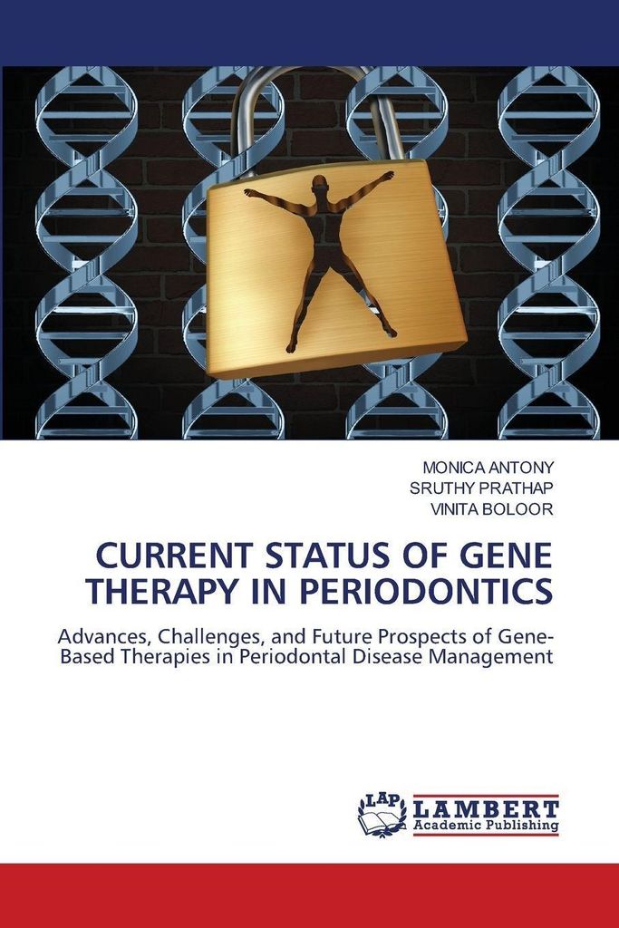 Current Status Of Gene Therapy In Periodontics