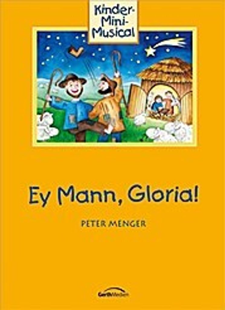 Ey Mann, Gloria! (Arbeitsheft)