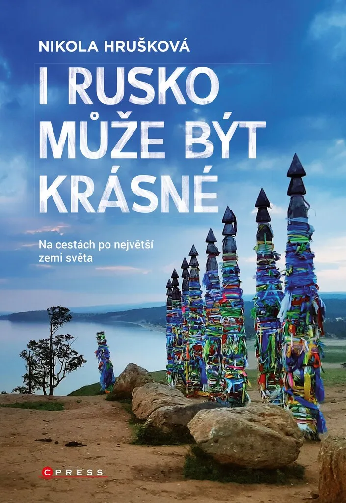 Beau livre de photographie Russie I Rusko může být krásné par Hrušková
