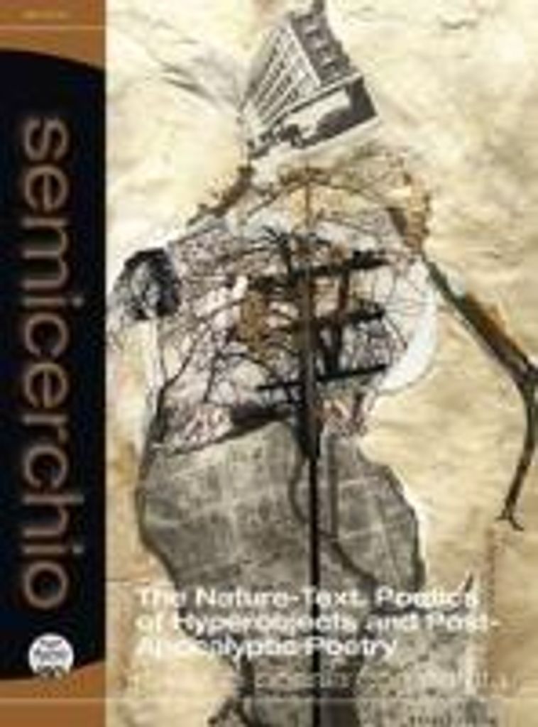 The nature-text. Poetics of hyperobjects and post-apocalypti