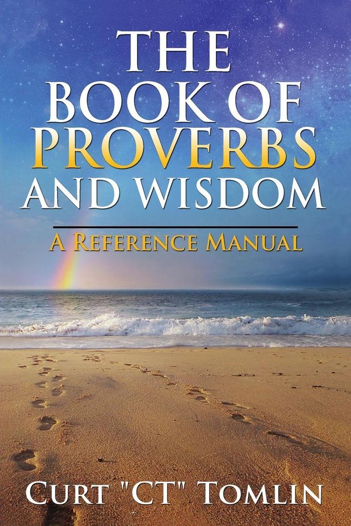 The Book of Proverbs and Wisdom