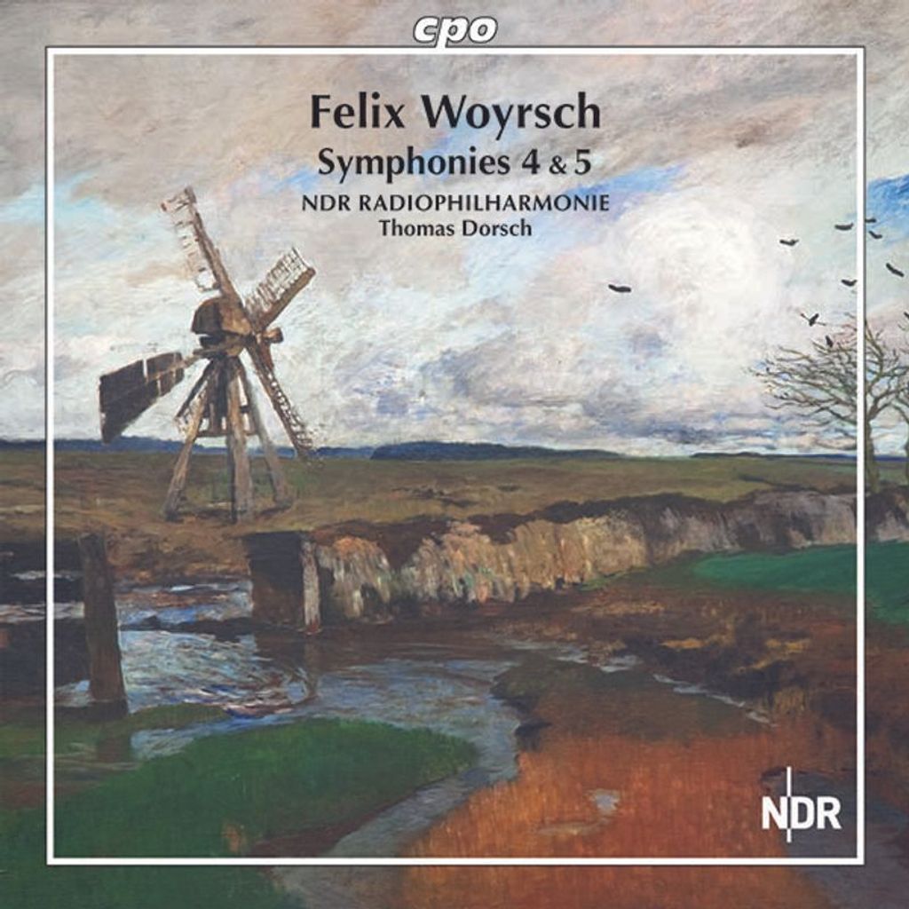 Felix Woyrsch (1860-1944): Symphonien Nr.4 & 5 - CPO - (CD / S)