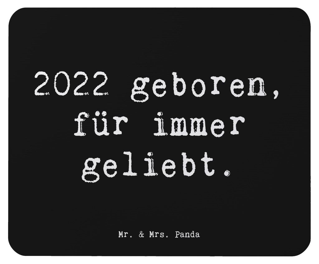 Mr. & Mrs. Panda Mouse Pad Spruch 2022 Geburtstag Lieblingskind - Schwarz - Geschenk, Mousepad, handgefertigte Geschenke, besondere Geburtstagsgesc...