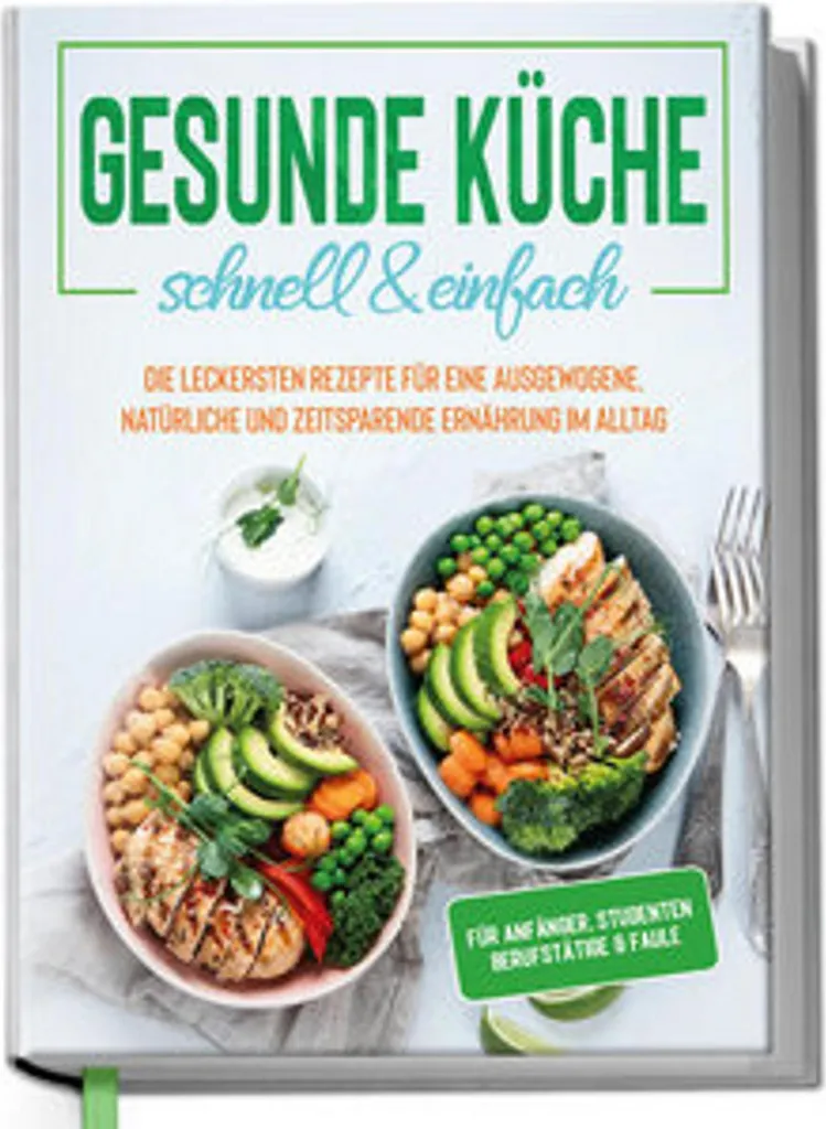 Livre de Recettes de Cuisine Saine pour Repas Rapides et Équilibrés