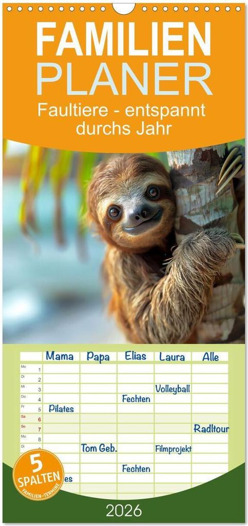 Familienplaner 2026 - Faultiere - entspannt durchs Jahr mit 5 Spalten (Wandkalender, 21 x 45 cm) CALVENDO