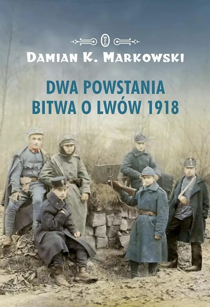 Deux soulèvements. La bataille de Lviv 1918 : Récit historique complet