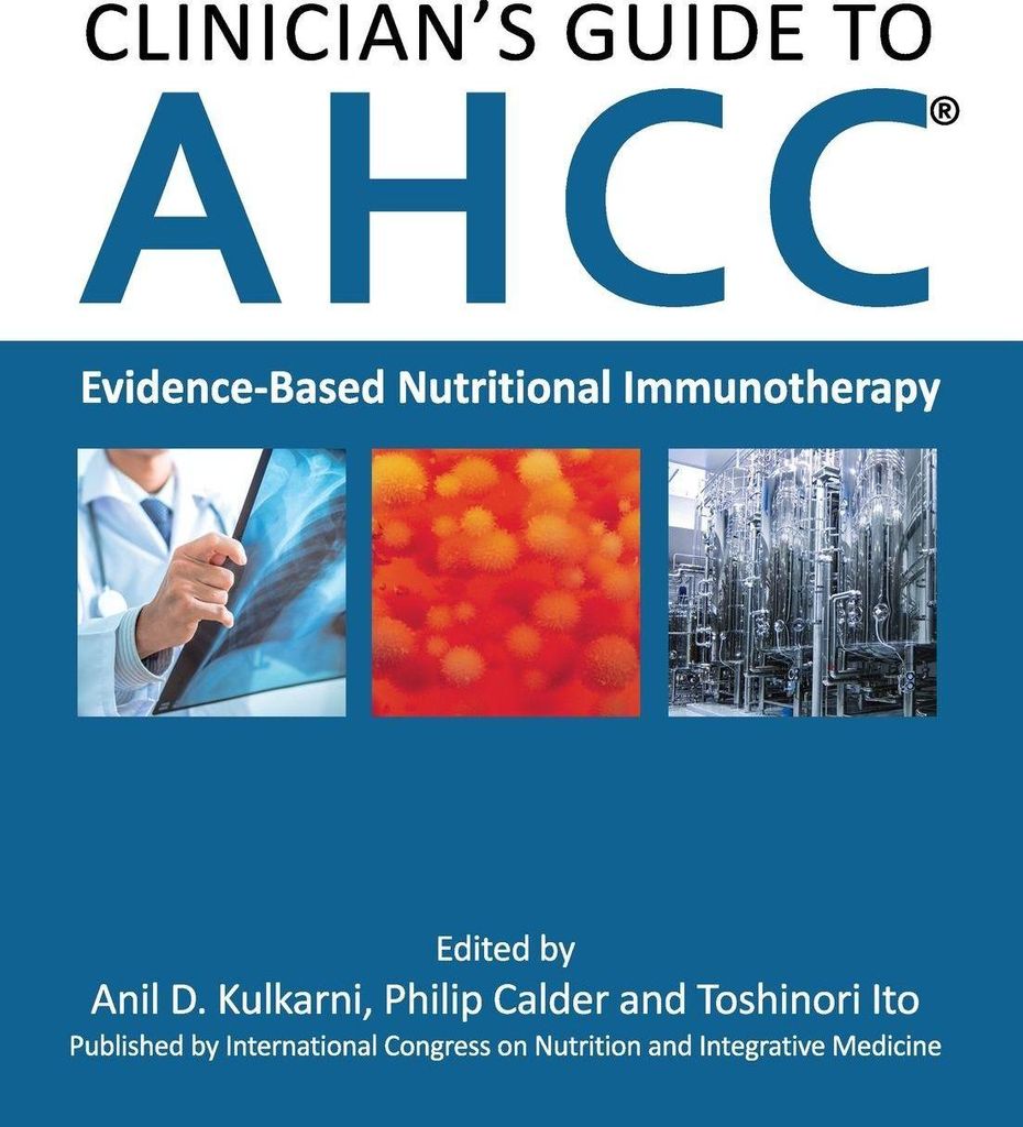 Clinician's Guide to AHCC