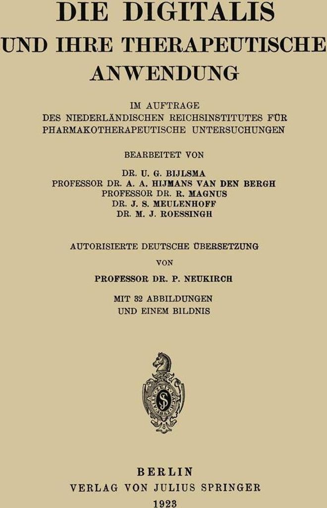 Die Digitalis und Ihre Therapeutische Anwendung