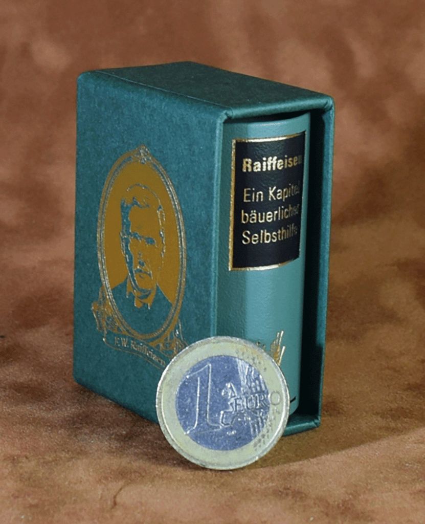 Friedrich Wilhelm Raiffeisen. Ein Kapitel bäuerlicher Selbsthilfe. Minibuch.