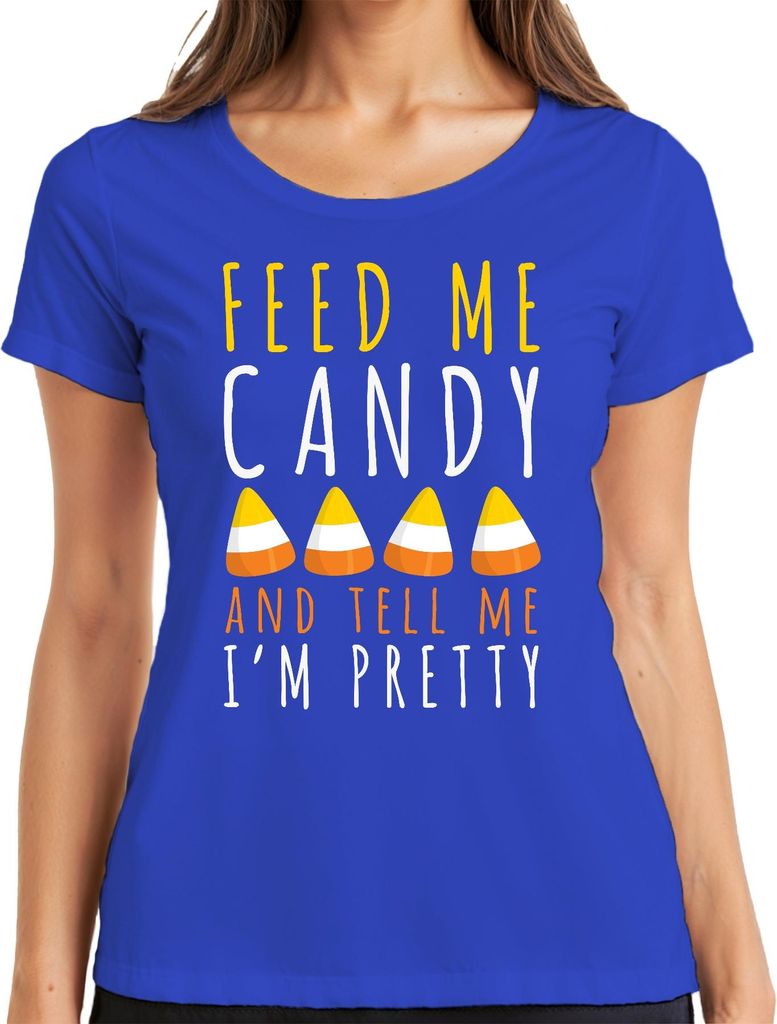 Feed Me Candy And Tell Me I'm Pretty Halloween CandyCorn Kinder Damen T-Shirt, Blau, S
