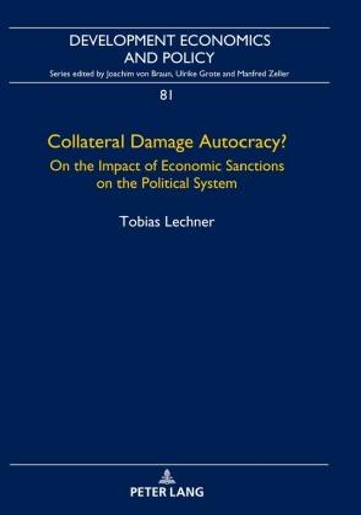 Collateral Damage Autocracy?