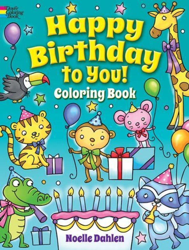 Happy Birthday To You Coloring Book – Lingua: Inglese