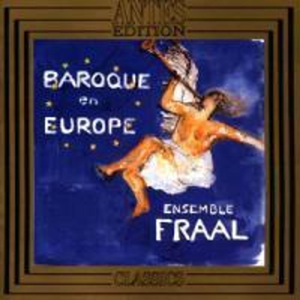 Ensemble Fraal-Baroque En Europe
