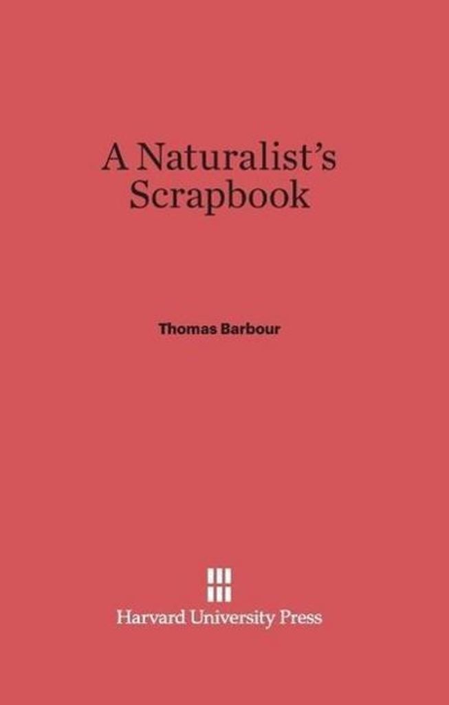 A Naturalist's Scrapbook
