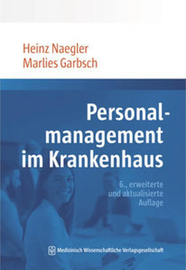 Personalmanagement im Krankenhaus : Guide RH pour Gestion Hospitalière