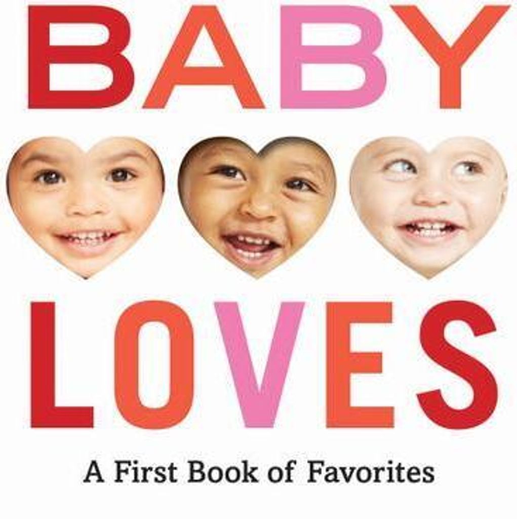 Baby Loves: A First Book of Favorites