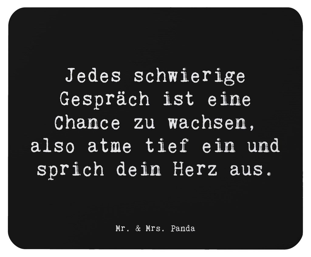 Mr. & Mrs. Panda mauspad pc Spruch Ein schwieriges Gespräch führen - Schwarz - Geschenk, Geschenkideen, offenes, persönliche Stärkung, Entwickl...