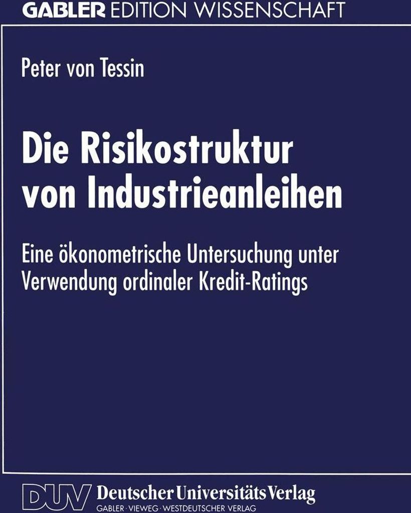 Die Risikostruktur von Industrieanleihen