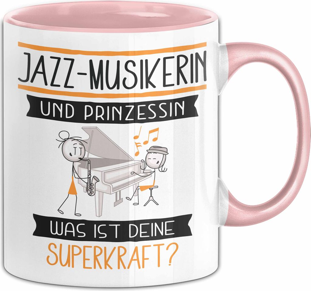 Jazz-Musikerin Und Prinzessin Tasse Geschenk Für Eine Jazz-Musikerin Geburtstag Was Ist Deine Superkraft (Rosa)