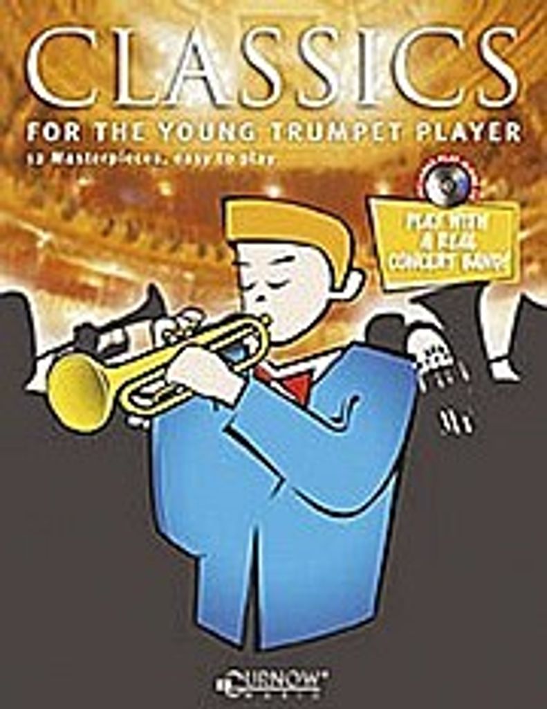 Classics for the young trumpet player(+CD) : 8 masterpieces easy to play