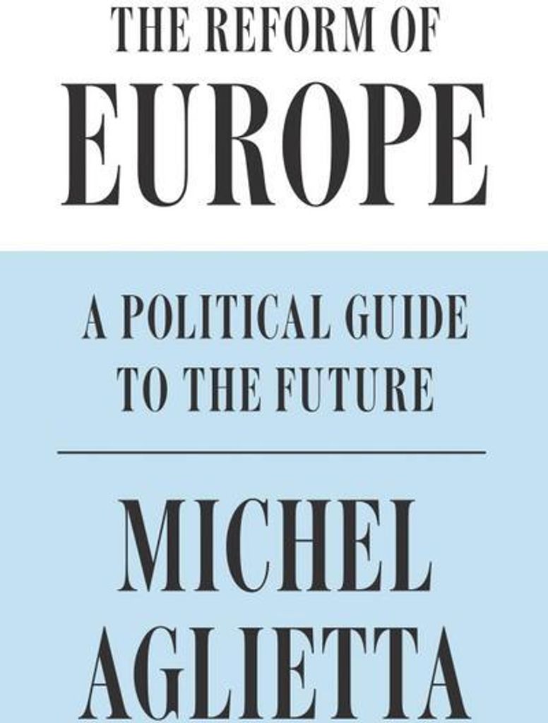 The Reform of Europe