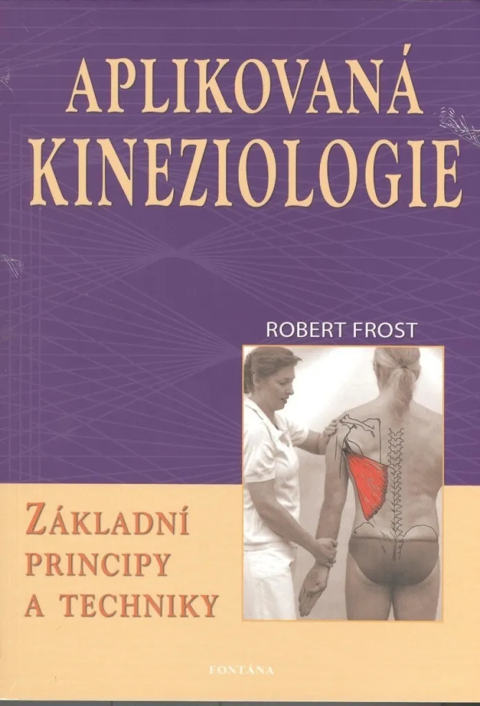 Apprendre la Kinésiologie Appliquée : Guide Pratique Santé et Bien-être