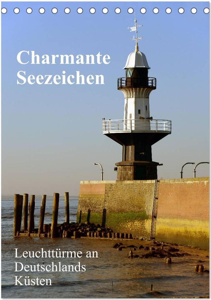 Charmante Seezeichen (Tischkalender 2026 DIN A5 hoch), CALVENDO Monatskalender