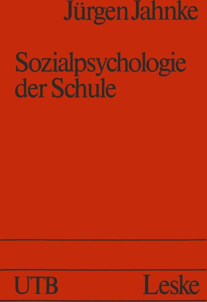 Sozialpsychologie der Schule