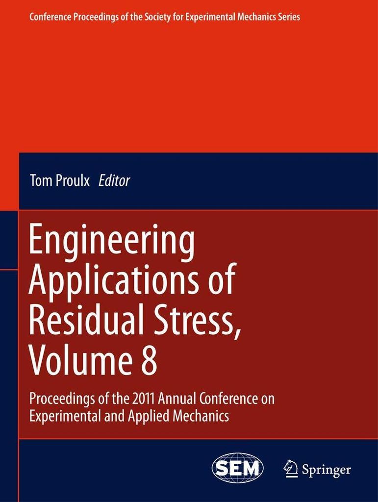 ISBN Engineering Applications of Residual Stress, Volume 8, Englisch, Hardcover, 140 Seiten