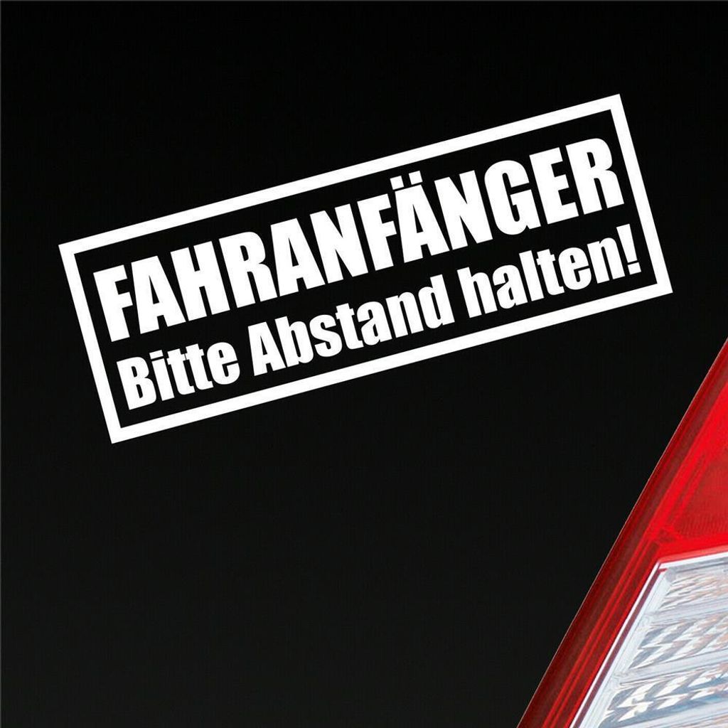 Auto Aufkleber Achtung Fahranfänger Spruch Fahrschule 20x7 cm Weiss Matt Sticker Heckscheibenaufkleber