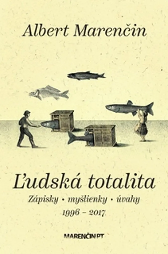 Livre de Philosophie Ľudská totalita Albert Marenčin - Édition Broché