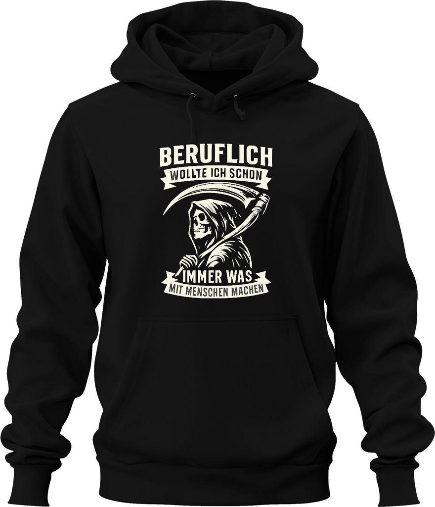 Wollte immer was mit Menschen machen Sensenmann Humor Gothic retr Uni Hoodie Kapuzenpullover, Schwarz, M