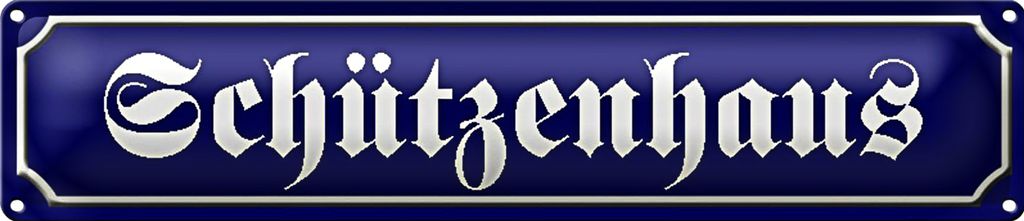 Blechschild Straßenschild 46x10cm Schützenhaus Dekoration