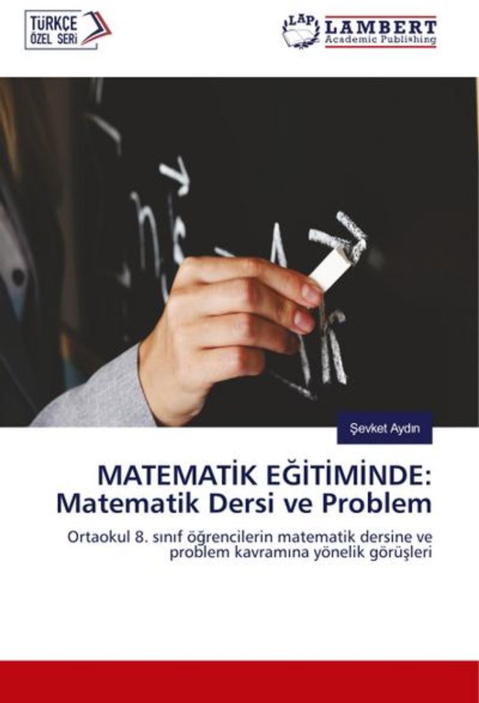 MATEMATIK EGITIMINDE: Matematik Dersi ve Problem