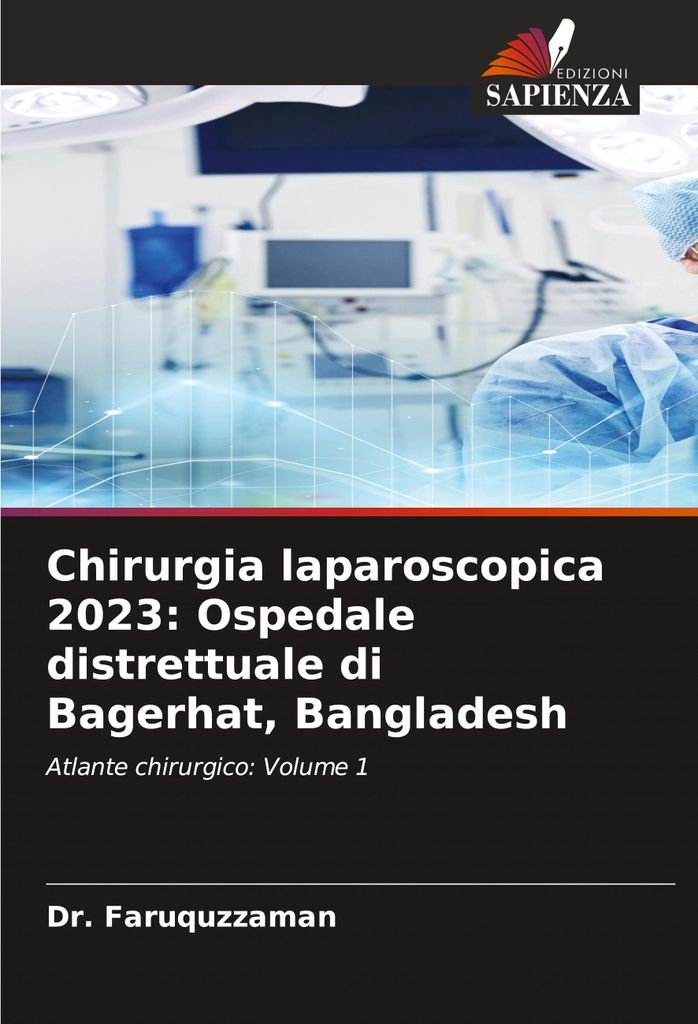 Chirurgia laparoscopica 2023: Ospedale distrettuale di Bagerhat, Bangladesh