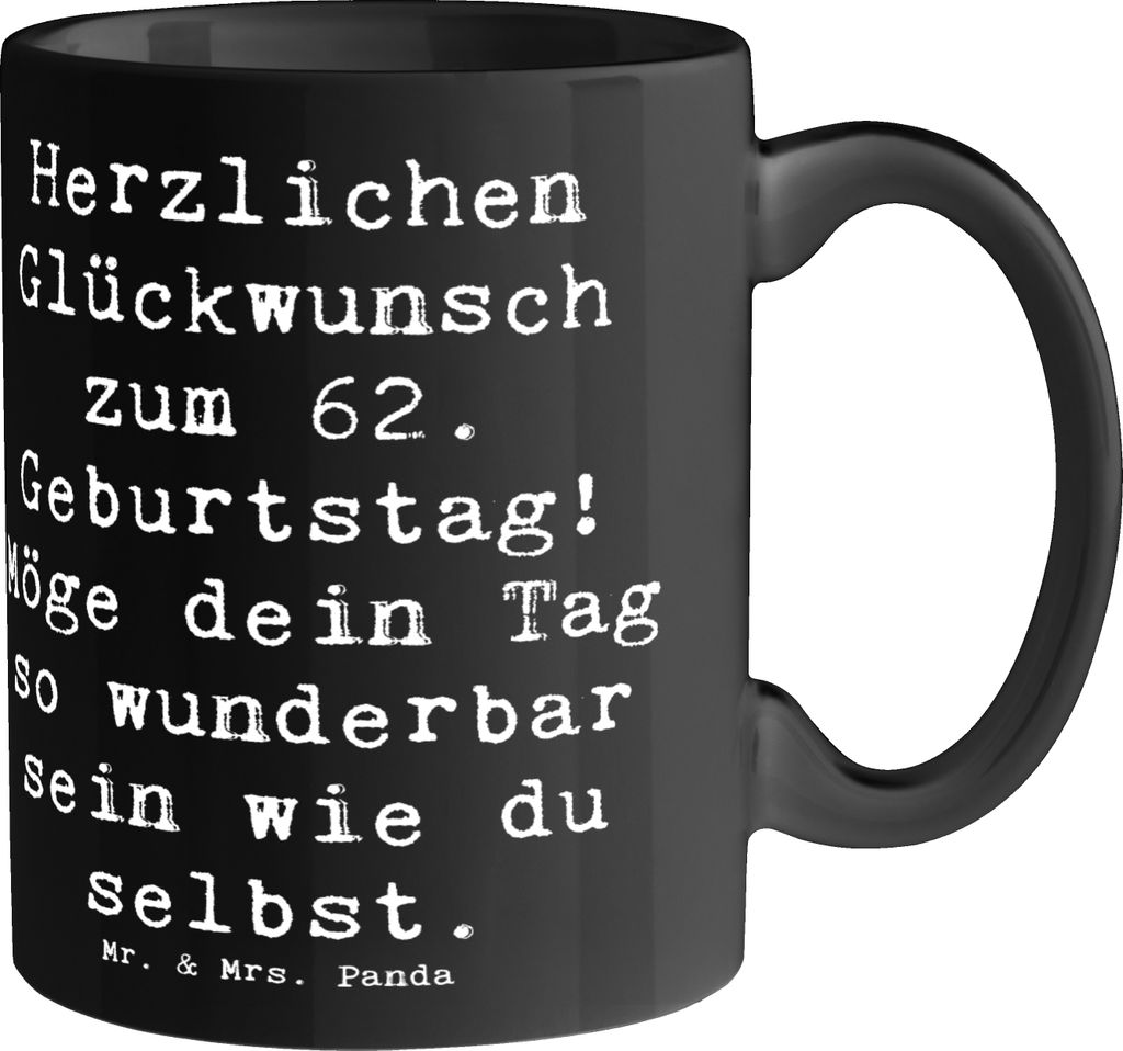 Mr. & Mrs. Panda Teetasse Spruch 62. Geburtstag - Schwarz - Geschenk, Tasse, Alter, Trinkbecher, wunderbarer Tag, speziell, Happy Birthday, Keramik...